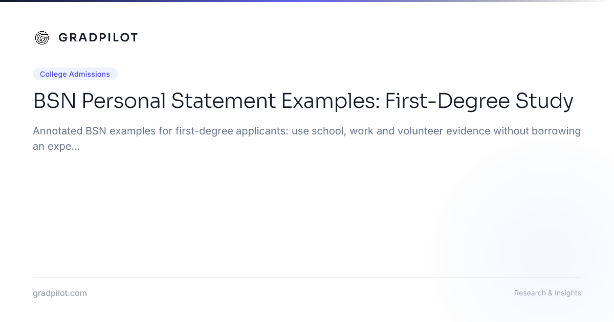 BSN Personal Statement Examples: First-Degree Study - GradPilot