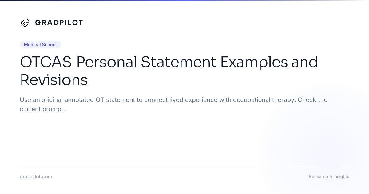 OTCAS Personal Statement Examples and Revisions - GradPilot